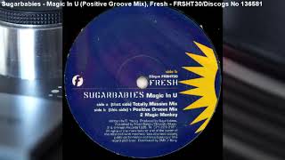 Sugarbabies - Magic In U (Positive Groove Mix) (1995)