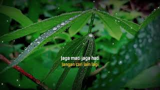 Download lagu Jaga Mata jaga hati Story WA 30 detik mp3 Download lagu Jaga Mata jaga hati Story WA 30 detik mp3