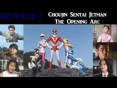 Choujin Sentai Jetman: Its Great Opening Arc - Critical A
