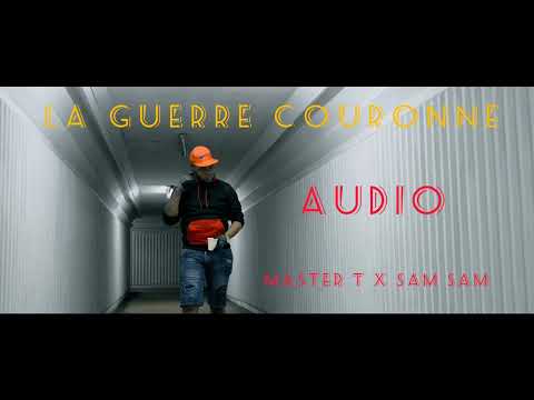Master Topher - LA GUERRE COURONNE FT DJ Sam Sam (audio)