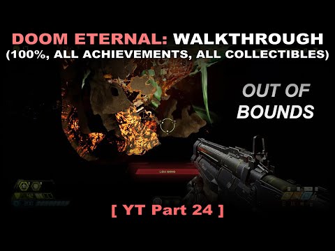 DOOM Eternal walkthrough 24 (100%, all SP achievements, collectibles, No commentary) PC 60FPS