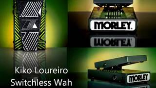 Video thumbnail for Morley- Kiko Loureiro Mini Switchless Wah by Melody House MI