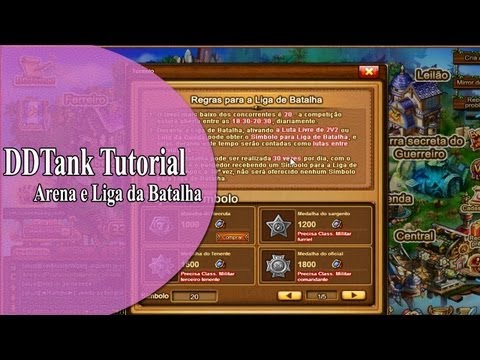 DDTank Tutorial: Arena e Liga da Batalha