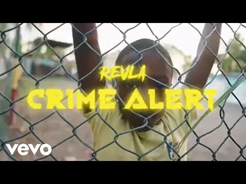 Revla - Crime Alert (Official Video)