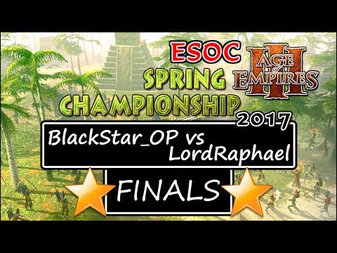 🌟$1500 GRAND FINALS: BlackStar_OP vs LordRaphael — ESOC Spring Tournament 2017 [AoE3]
