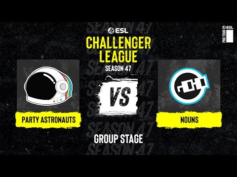 Party Astronauts vs. Nouns - ESL Challenger League S47 - NA