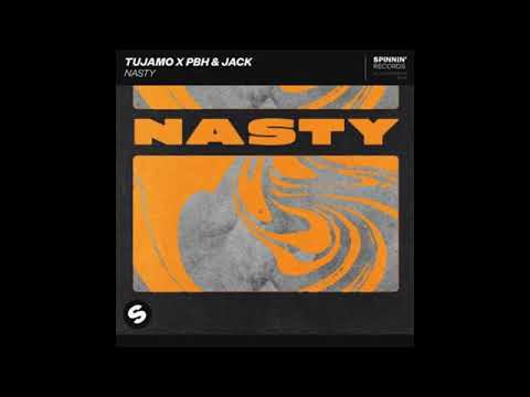 Tujamo X PBH & Jack - Nasty (Extended Mix)