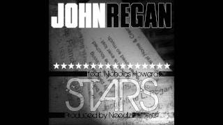 John Regan: Stars ft. Nicholas Howard (Needlz & YZ)