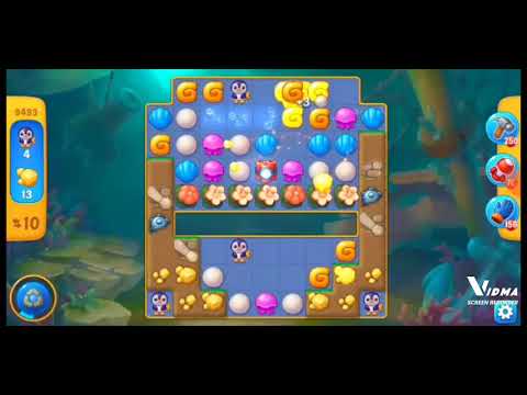 Fishdom. 9493 level no boosters and diamonds. 17 moves