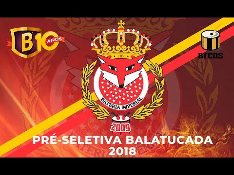 Pré-Seletiva Balatucada 2018 - Imperial