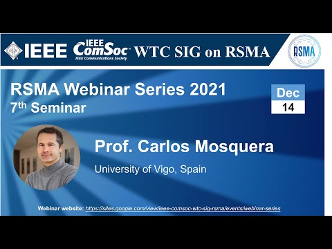 RSMA SIG Talk 7 - Prof. Carlos Mosquera
