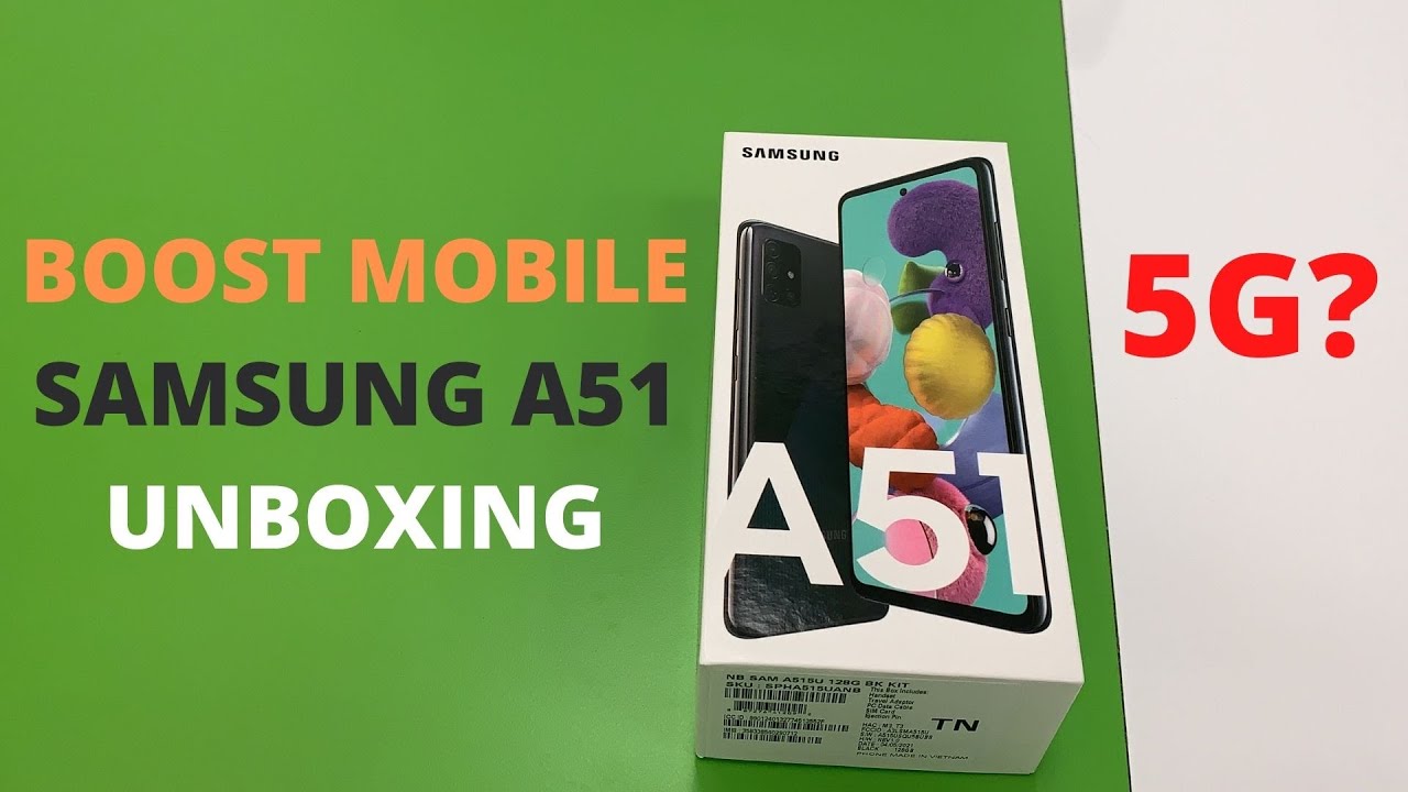SAMSUNG GALAXY A51 BOOST MOBILE | UNBOXING | WATCH BEFORE BUY