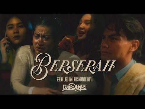 DAVID BAYU - BERSERAH (OFFICIAL MUSIC VIDEO)