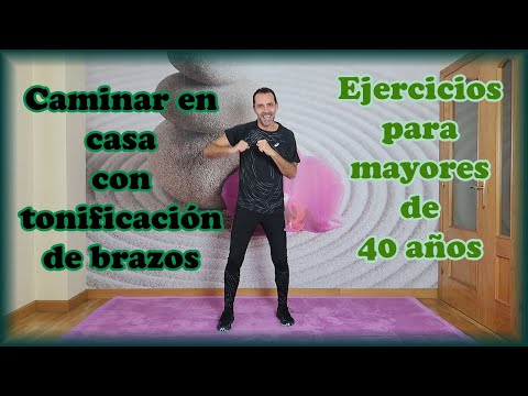 Caminar en casa para mayores de 40 años con ejercicios de tonificación de brazos