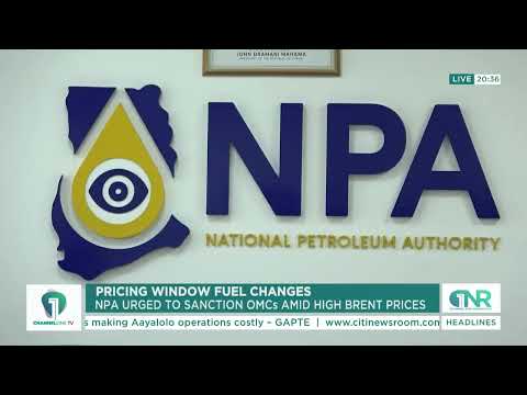 Fuel Prices Ghana: NPA Pushed to Crack Down on OMCs and BDCs