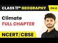 Climate Full Chapter Explanation Class 11 Geography Chapter 4