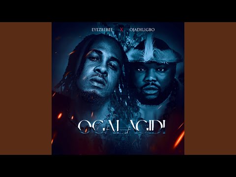 Ogalagidi (feat. Ojadiligbo)