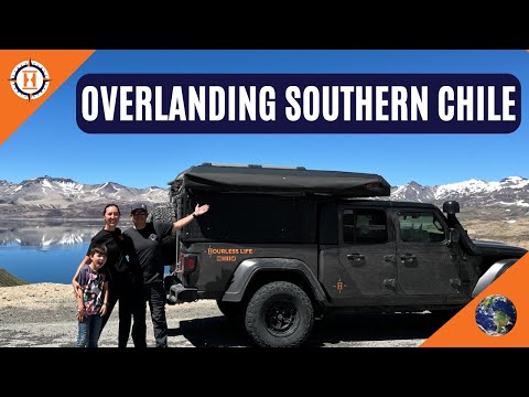 OVERLANDING SOUTHERN CHILE (amazed by this part of our global journey)
