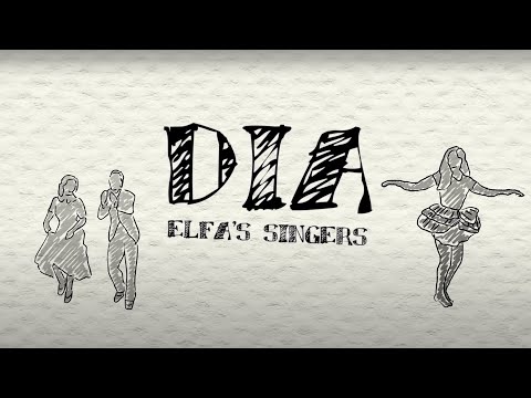 Elfa's Singers - Dia (Official Lyric Video)