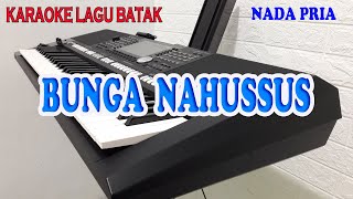 Download lagu BUNGA NA HUSSUS [KARAOKE] NADA PRIA G# = DO mp3