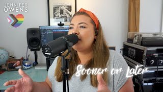 Download lagu Jennifer Owens - Sooner or Later (on Spotify & Apple) mp3
