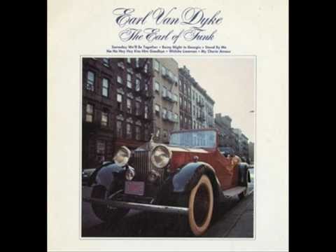 Cissy Strut - Earl Van Dyke