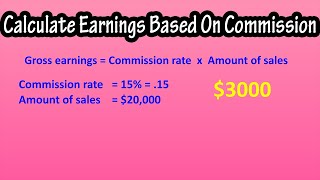 How To Calculate, Find Earnings, Pay From Commission On Sales Explained - What Is Sales Commission?
