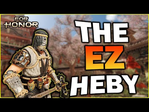 Hitokiri makes for EZ and Chill games - #ForHonor