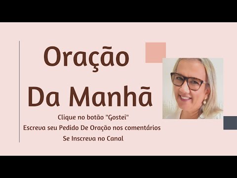 Oração do Dia |  Oração da Manhã | Oração da Manhã de hoje com Simone Modesto 07-01-22