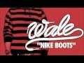 Nike Boots- Wale 