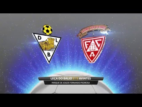 RESUMO - LEÇA BALIO 1-1 FC AVINTES - 1ª DIVISÃO SÉRIE 1