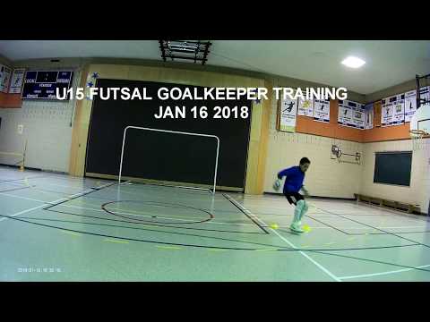 U15 Futsal Goalkeeper Training Jan 16