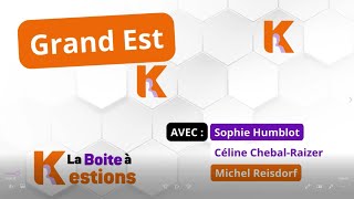 Boite à Kestions n°34: Le Grand Est