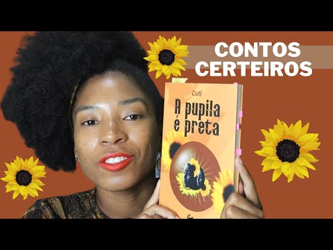 LIVRO DE CONTOS PARA SAIR DA ZONA DE CONFORTO: A pupila  preta, Cuti | Impresses de Maria