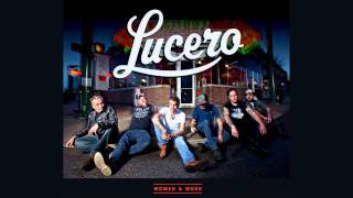 Lucero - women and work - 11 - go easy