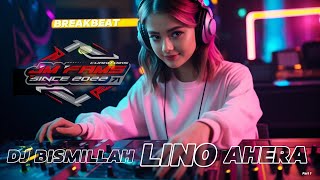 Download lagu DJ BISMILLAH LINO AHERA REMIX BREAKBEAT VIRAL 2025 | JM FAMS mp3