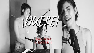 Duele / Kalimba ( Cover ) Daniela Calvario