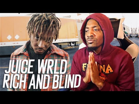 Juice WRLD PREDICTED HIS DEATH!  - "Rich And Blind" (REACTION!!!)