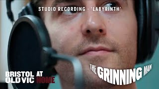 The Grinning Man | Louis Maskell sings 'Labyrinth' | Bristol Old Vic At Home