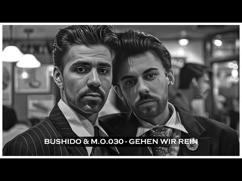 Bushido & M.O.030 - Gehen wir rein (wenn es 1950 erschienen wäre)
