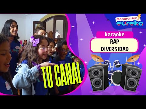 Momento de cantar con la Generación eureka | Rap diversidad