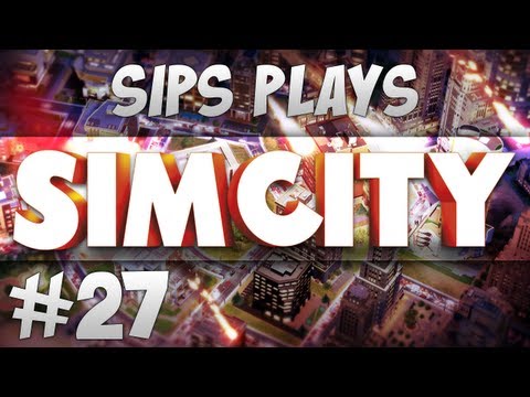 Sips Plays Sim City - Part 27 - Enter the Jovi