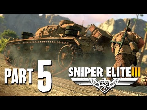 Sniper Elite 3 Walkthrough Part 5 - HALFAYA PASS (TANK)