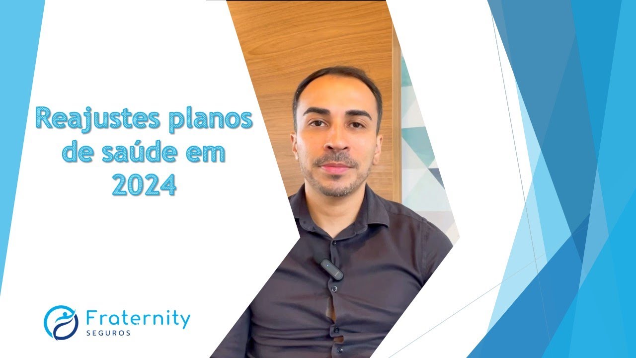 REAJUSTE DOS PLANOS DE SAÚDE EM 2024