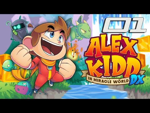 Alex Kidd in Miracle World DX 01 - A Miracle Remade