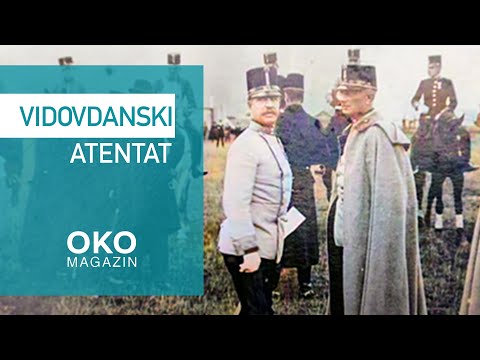 Oko magazin: Vidovdanski atentat, početak 20. veka