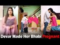 Devar Made Her Bhabhi Pregnant This Is Sumesh Productions
