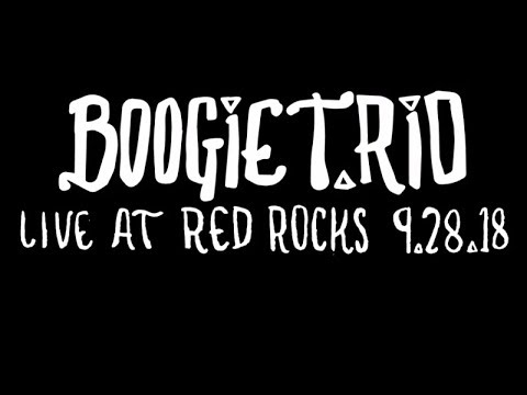 BOOGIE T.RIO - Live @ Red Rocks 9.28.18