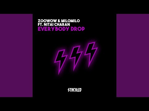Everybody Drop (feat. Nitai Charan)