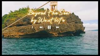Beyond the Sea (Lyrics) | Westlife version